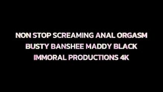 NON-STOP SCREAMING ANAL ORGASM for BUSTY BANSHEE MADDY BLACK – IMMORAL PRODUCTIONS 4K
